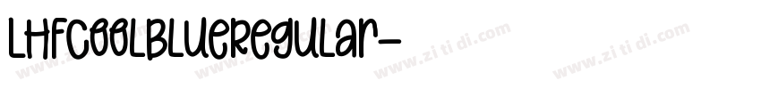 LHFCoolBlueRegular字体转换