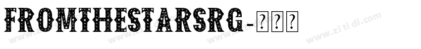 FromtheStarsRg字体转换