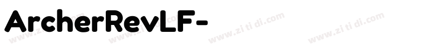 ArcherRevLF字体转换