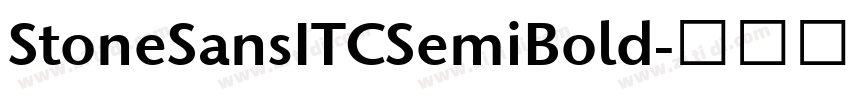 StoneSansITCSemiBold字体转换 StoneSansITCSemiBold字体转换