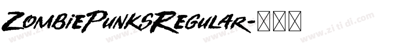 ZombiePunksRegular字体转换