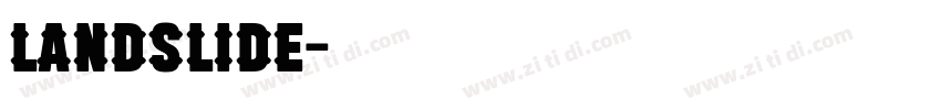 landslide字体转换