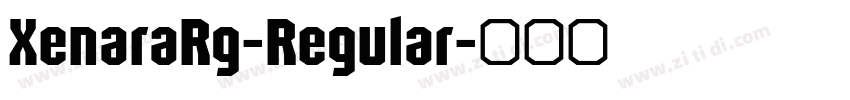 XenaraRg-Regular字体转换