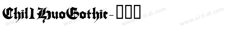 Chil1HuoGothic字体转换