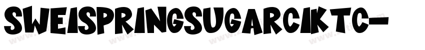SweispringSugarCiktc字体转换