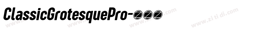 ClassicGrotesquePro字体转换