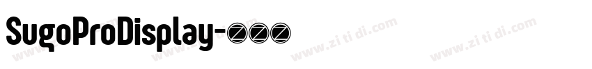 SugoProDisplay字体转换