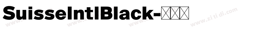 SuisseIntlBlack字体转换 SuisseIntlBlack字体转换