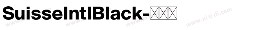 SuisseIntlBlack字体转换 SuisseIntlBlack字体转换