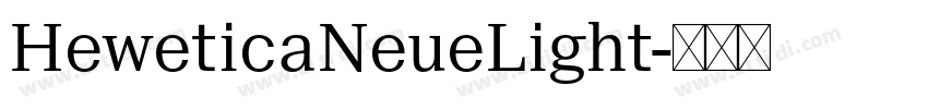 HeweticaNeueLight字体转换