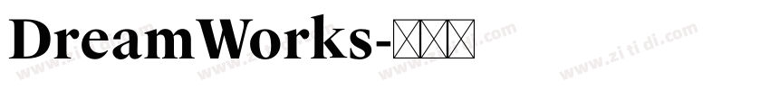 DreamWorks字体转换