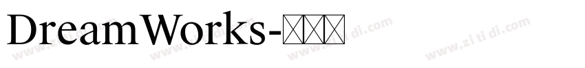 DreamWorks字体转换