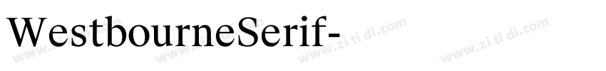 WestbourneSerif字体转换