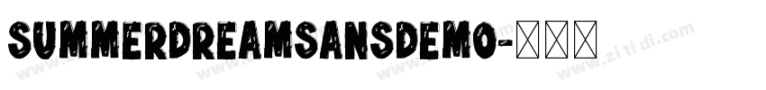 SummerDreamSansDemo字体转换