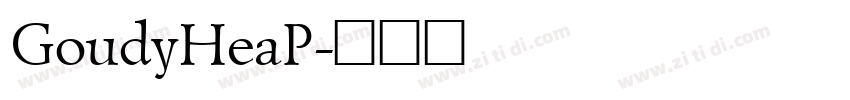 GoudyHeaP字体转换