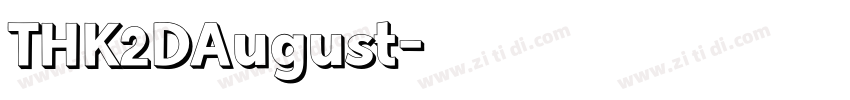 THK2DAugust字体转换