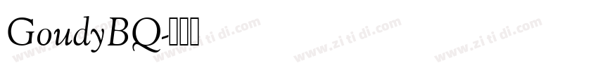 GoudyBQ字体转换