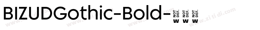 BIZUDGothic-Bold字体转换 BIZUDGothic-Bold字体转换