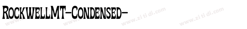 RockwellMT-Condensed字体转换 RockwellMT-Condensed字体转换
