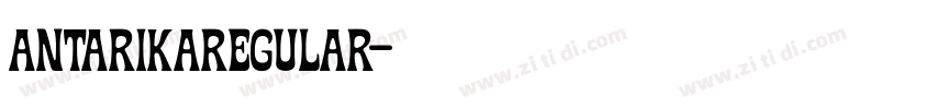 AntarikaRegular字体转换 AntarikaRegular字体转换
