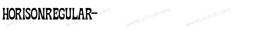 HorisonRegular字体转换 HorisonRegular字体转换