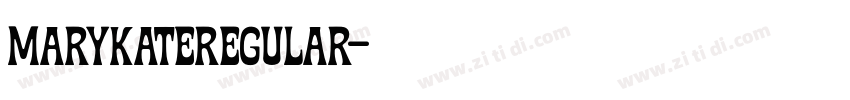 MarykateRegular字体转换