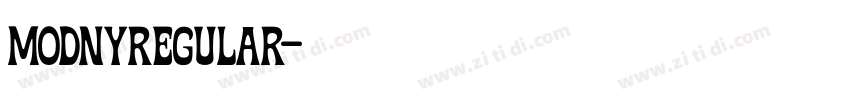 ModnyRegular字体转换 ModnyRegular字体转换
