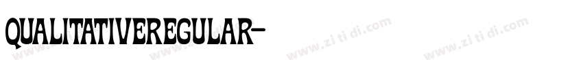 QualitativeRegular字体转换