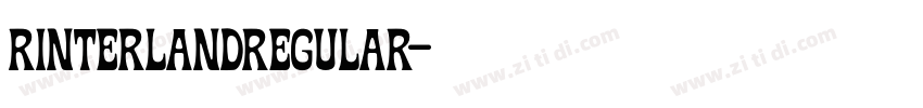 RinterlandRegular字体转换 RinterlandRegular字体转换