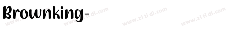 Brownking字体转换