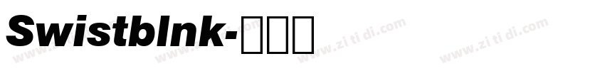 Swistblnk字体转换 Swistblnk字体转换