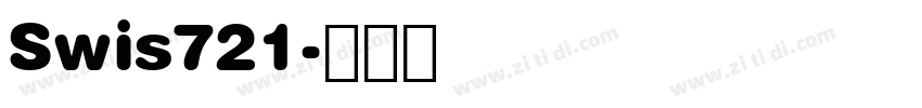 Swis721字体转换 Swis721字体转换