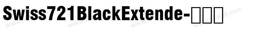 Swiss721BlackExtende字体转换 Swiss721BlackExtende字体转换