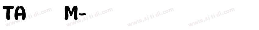 TA優美筆ＲM字体转换