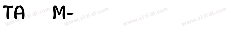 TA優美筆ＲM字体转换