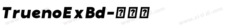 TruenoExBd字体转换 TruenoExBd字体转换