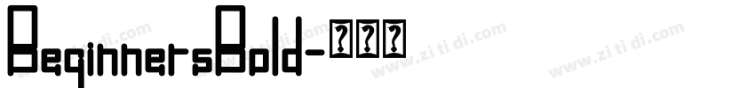 BeginnersBold字体转换