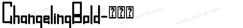 ChangelingBold字体转换