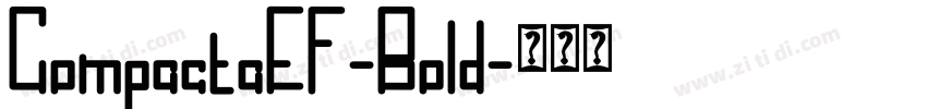 CompactaEF-Bold字体转换