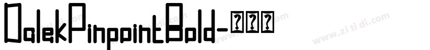 DalekPinpointBold字体转换