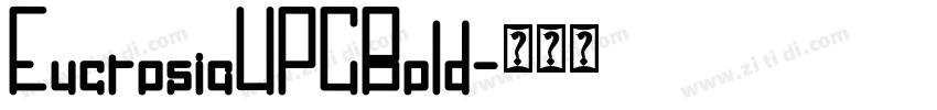 EucrosiaUPCBold字体转换
