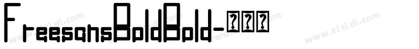 FreesansBoldBold字体转换