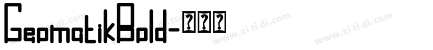 GeomatikBold字体转换