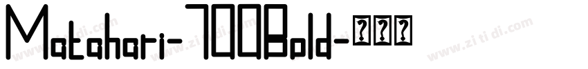 Matahari-700Bold字体转换