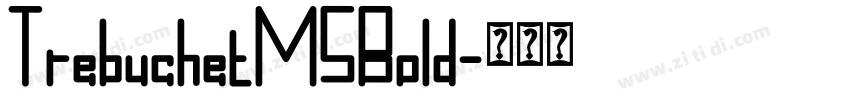 TrebuchetMSBold字体转换
