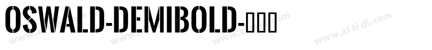 Oswald-DemiBold字体转换