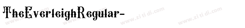 TheEverleighRegular字体转换 TheEverleighRegular字体转换