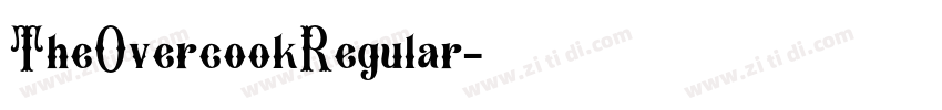 TheOvercookRegular字体转换 TheOvercookRegular字体转换