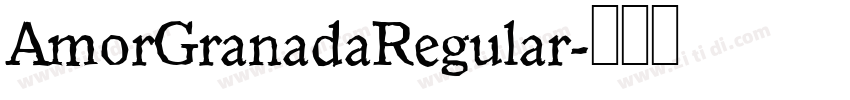 AmorGranadaRegular字体转换