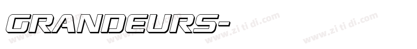 GRANDEURS字体转换
